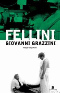 Fellini Giovanni Grazzini