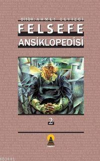 Felsefe Ansiklopedisi 2 Kolektif