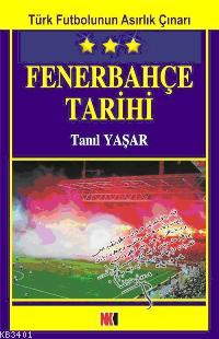 Fenerbahçe Tarihi Tanıl Yaşar