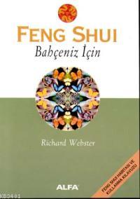 Feng Shui Bahçeniz İçin Richard Webster