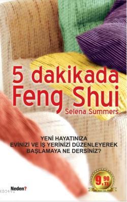 5 Dakikada Feng Shui Selena Summers