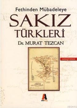 Fethinden Mübadeleye Sakız Türkleri Murat Tezcan