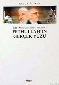 Fethullah'ın Gerçek Yüzü Ergün Poyraz