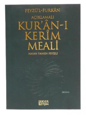 Feyzü'l-Furkan & Kur'an-ı Kerim ve Açıklamalı Meali (Hafız Boy) Hasan 