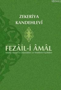 Fezail-i Amal Muhammed Zekeriyya Kandehlevi