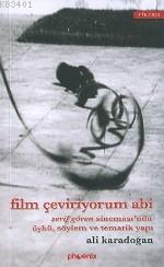 Film Çeviriyorum Abi Ali Karadoğan