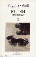 Flush Bir Biyografi Virginia Woolf