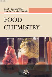 Food Chemistry Fahrettin Göğüş
