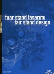 Fuar Stand Tasarımı 2005 (Ciltli) Yapı Yayın