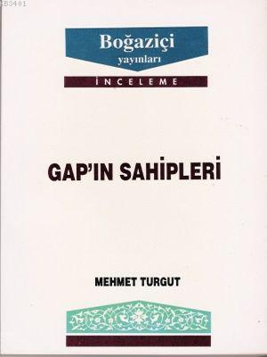 Gap'ın Sahipleri Mehmet Turgut