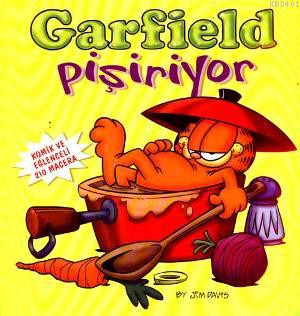 Garfield Pişiriyor Jim Davis