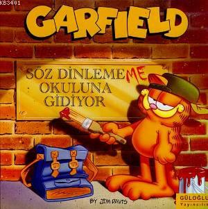 Garfield Söz Dinlememe Okuluna Gidiyor Jim Davis