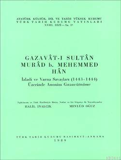 Gazavat-ı Sultan Murad B.mehemmed Han Halil İnalcık