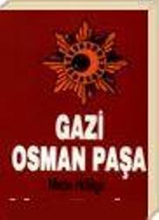 Gazi Osman Paşa M. Metin Hülagü