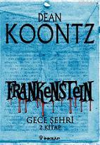Frankenstein 2 - Gece Şehri Dean Koontz
