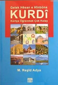 Gelek Hesan e Hinbuna Kurdi M. Reşid Ayda