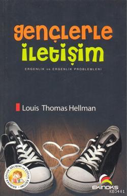 Gençlerle İletişim Louis Thomas Hellman