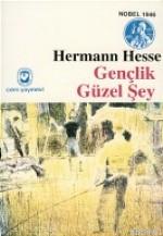 Gençlik Güzel Şey Hermann Hesse