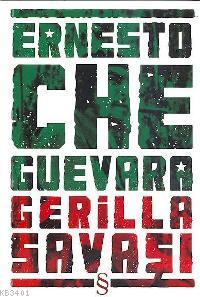 Gerilla Savaşı Ernesto Che Guevara