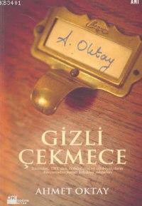 Gizli Çekmece Ahmet Oktay