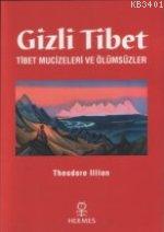 Gizli Tibet Theodore Illıon