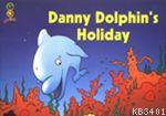 Go Books Yellow Danny Dolphın - Danny Dolphın's Holıday Winch