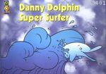 Go Books Yellow Danny Dolphın - Danny Dolphın Super Surfer Winch