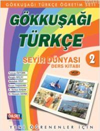 Gökkuşağı Türkçe Seyir Dünyası Ders Kitabı 2