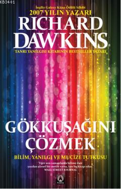 Gökkuşağını Çözmek Richard Dawkins