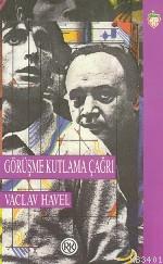 Görüşme Kutlama Çağrı Vaclav Havel