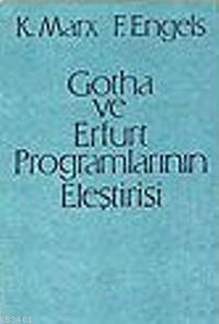 Gotha ve Erfurt Programlarının Eleştirisi Friedrich Engels