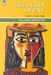 Gözlerin Oyunu Elias Canetti