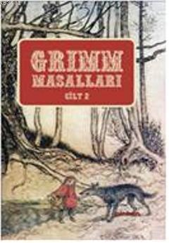 Grimm Masalları Cilt 2 Wilhelm Grimm