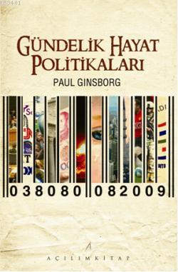Gündelik Hayat Politikaları Paul Ginsborg