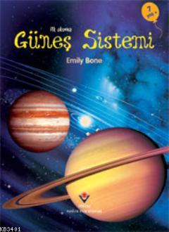 İlk Okuma - Güneş Sistemi Emily Bone