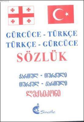 Gürcüce Türkçe - Türkçe Gürcüce Sözlük