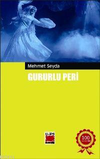 Gururlu Peri Mehmet Seyda