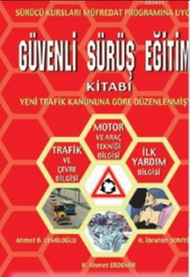 Güvenli Sürüş Eğitimi Kitabı Ahmet B. Cemiloğlu