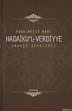 Hadaiku'l-Verdiyye Abdülmecid Hani
