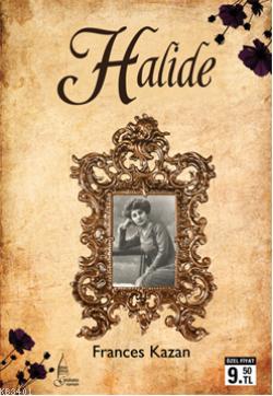 Halide (Cep Boy) Frances Kazan