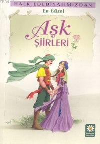 Halk Edebiyatımızdan En Güzel Aşk Şiirleri Yılmaz Erdoğan