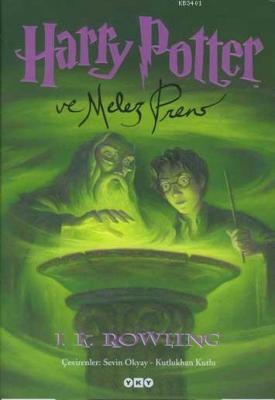 Harry Potter ve Melez Prens (6. Kitap) J. K. Rowling