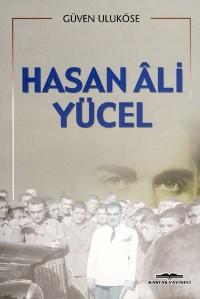 Hasan Ali Yücel Güven Uluköse