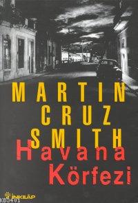 Havana Körfezi Martin Gruz Smith