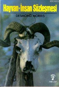 Hayvan- İnsan Sözleşmesi Desmond Morris