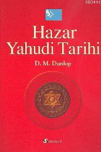 Hazar Yahudi Tarihi D. M. Dunlop