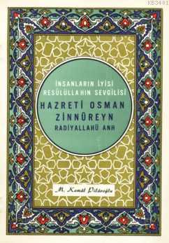 Hazreti Osman Zinnureyn R.A.