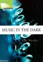Headlights - Music In The Dark Jan Weeks