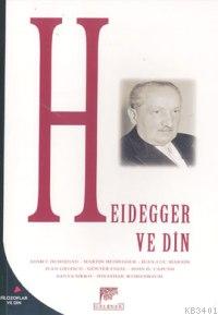 Heidegger ve Din Kolektif