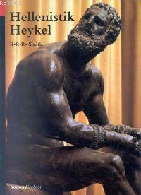 Hellenistik Heykel R. R. R. Smith